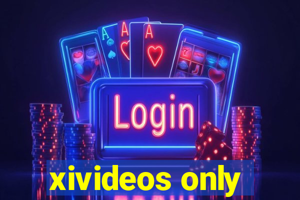 xivideos only